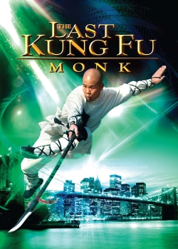 Watch Free The Last Kung Fu Monk Movies Full HD Online