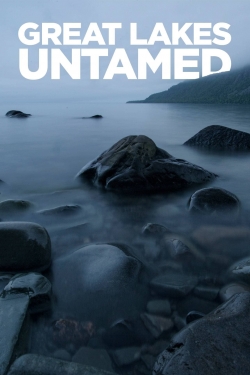 Watch Free Great Lakes Untamed Movies Full HD Online