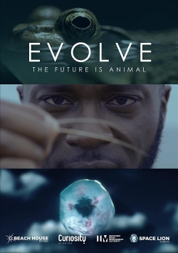 Watch Free EVOLVE Movies Full HD Online