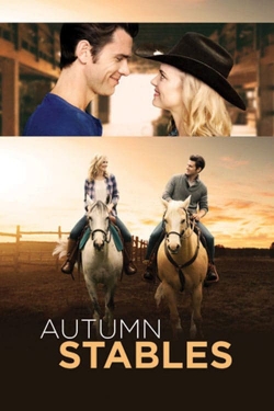 Watch Free Autumn Stables Movies Full HD Online