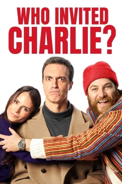 Watch Free Who Invited Charlie? Movies Full HD Online