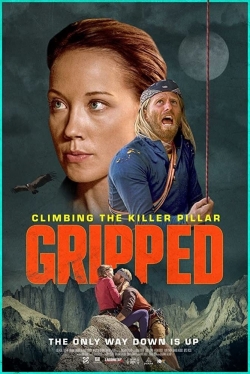 Watch Free Gripped: Climbing the Killer Pillar Movies Full HD Online