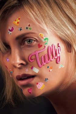 Watch Free Tully Movies Full HD Online