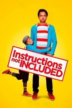 Watch Free Instructions Not Included Movies Full HD Online