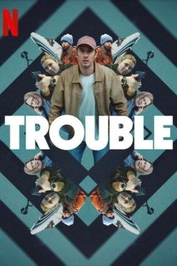 Watch Free Trouble Movies Full HD Online