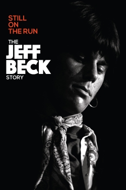 Watch Free Jeff Beck: Still on the Run Movies Full HD Online