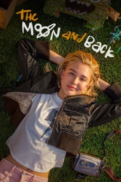 Watch Free The Moon and Back Movies Full HD Online