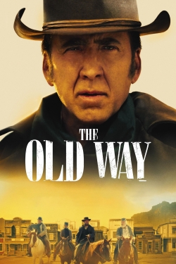 Watch Free The Old Way Movies Full HD Online