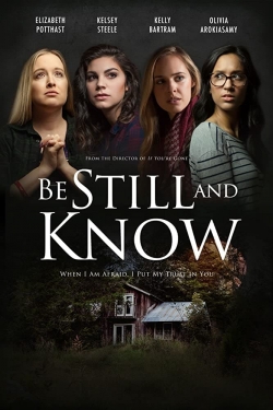 Watch Free Be Still And Know Movies Full HD Online