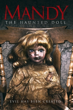 Watch Free Mandy the Haunted Doll Movies Full HD Online