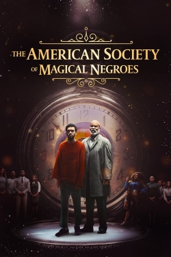 Watch Free The American Society of Magical Negroes Movies Full HD Online