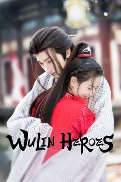 Watch Free Wulin Heroes Movies Full HD Online