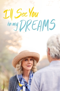 Watch Free I'll See You in My Dreams Movies Full HD Online