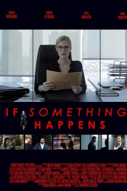 Watch Free If Something Happens Movies Full HD Online