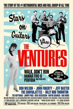 Watch Free The Ventures: Stars on Guitars Movies Full HD Online