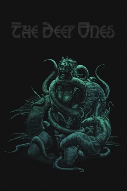 Watch Free The Deep Ones Movies Full HD Online