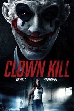 Watch Free Clown Kill Movies Full HD Online