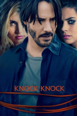 Watch Free Knock Knock Movies Full HD Online