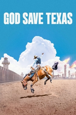 Watch Free God Save Texas Movies Full HD Online