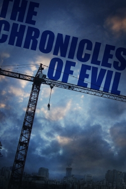 Watch Free The Chronicles of Evil Movies Full HD Online