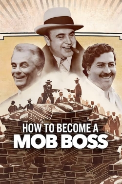 Watch Free How to Become a Mob Boss Movies Full HD Online