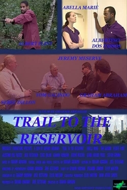 Watch Free Trail to the Reservoir Movies Full HD Online