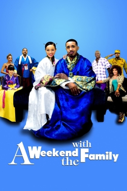 Watch Free A Weekend with the Family Movies Full HD Online