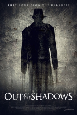 Watch Free Out of the Shadows Movies Full HD Online