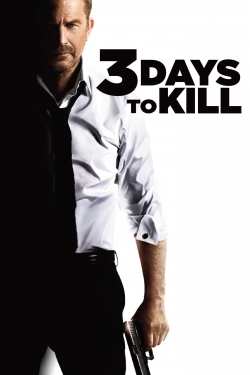 Watch Free 3 Days to Kill Movies Full HD Online