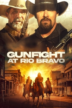 Watch Free Gunfight at Rio Bravo Movies Full HD Online