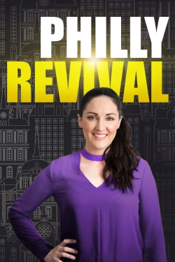 Watch Free Philly Revival Movies Full HD Online