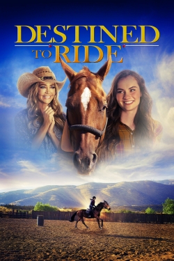 Watch Free Destined to Ride Movies Full HD Online