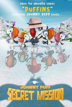 Watch Free Johnny Puff: Secret Mission Movies Full HD Online