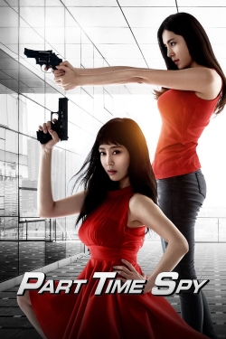 Watch Free Part-time Spy Movies Full HD Online