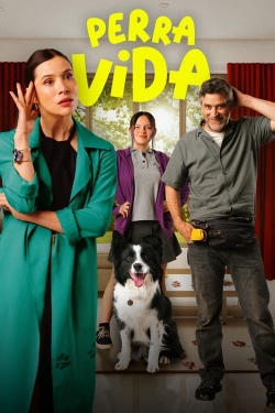 Watch Free Perra Vida Movies Full HD Online