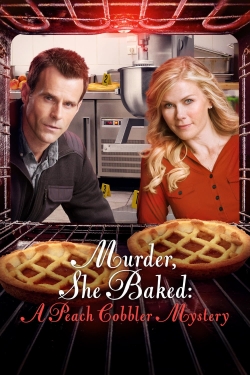 Watch Free Murder, She Baked: A Peach Cobbler Mystery Movies Full HD Online