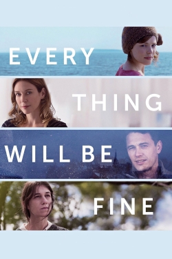 Watch Free Every Thing Will Be Fine Movies Full HD Online