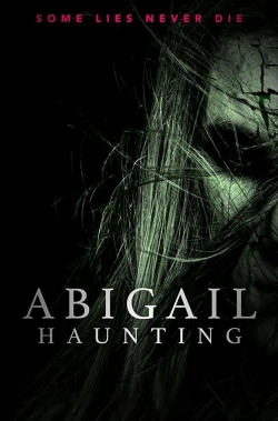 Watch Free Abigail Haunting Movies Full HD Online