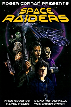 Watch Free Space Raiders Movies Full HD Online