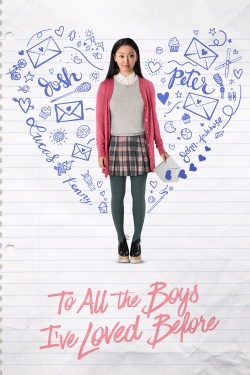 Watch Free To All the Boys I've Loved Before Movies Full HD Online