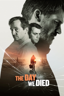 Watch Free The Day We Died Movies Full HD Online