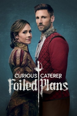 Watch Free Curious Caterer: Foiled Plans Movies Full HD Online