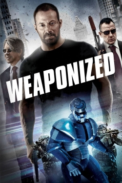 Watch Free Weaponized Movies Full HD Online