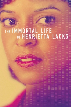 Watch Free The Immortal Life of Henrietta Lacks Movies Full HD Online