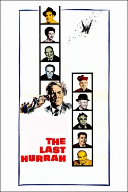 Watch Free The Last Hurrah Movies Full HD Online