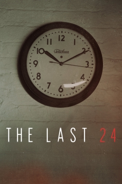 Watch Free The Last 24 Movies Full HD Online