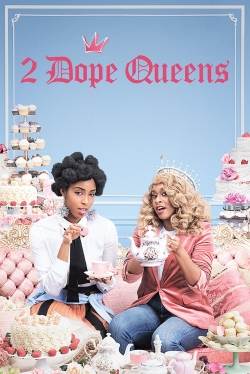 Watch Free 2 Dope Queens Movies Full HD Online