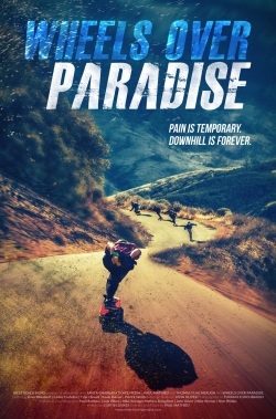 Watch Free Wheels Over Paradise Movies Full HD Online