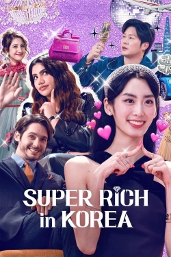 Watch Free Super Rich in Korea Movies Full HD Online