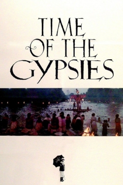 Watch Free Time of the Gypsies Movies Full HD Online